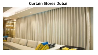 Curtain Stores Dubai