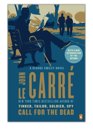 [PDF] Free Download Call for the Dead By John le Carré