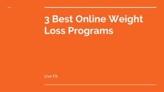 3 Best Online Weight Loss Programs