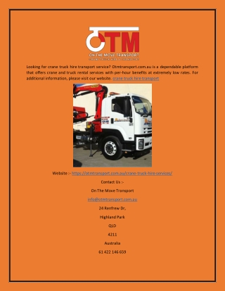 Crane Truck Hire Transport  Otmtransport.com.au