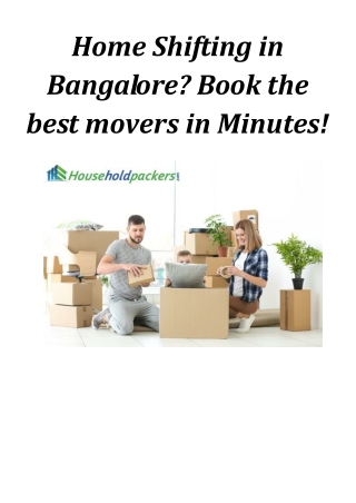 Home Shifting In Bangalore Book The Best Movers In Minutes