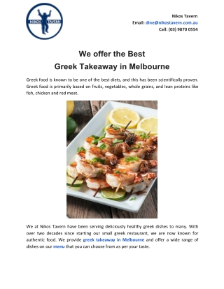 We offer the Best Greek Takeaway in Melbourne