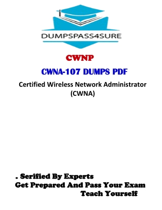 Online CWNA-107 Dumps With The Facility of Online Test Engine