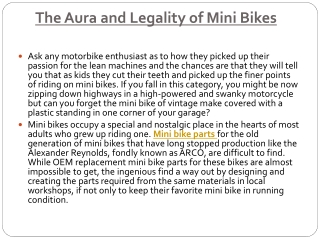 The Aura and Legality of Mini Bikes