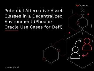 Potential Alternative Asset Classes in a Decentralized Environment