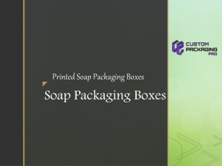 Soap Packaging Boxes