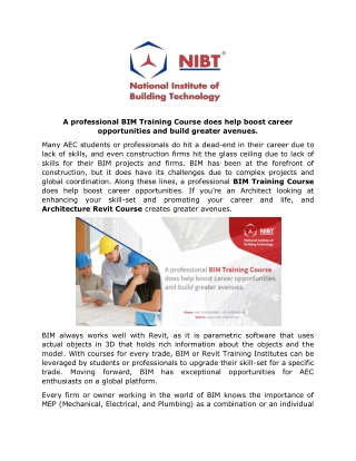 A professional BIM Training Course does help boost career opportunities and build greater avenues.