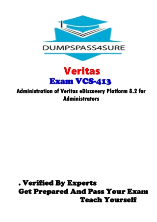 Latest Online VCS-413 Dumps - Approved By Pass4sure Veritas | Dumpspass4sure