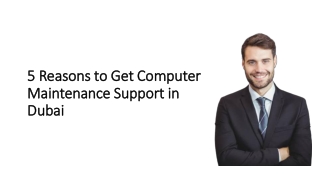 5 Reasons to Get Computer Maintenance Support in