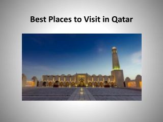Best Places to Visit in Qatar