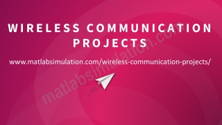 Wireless Communication Projects Research Ideas