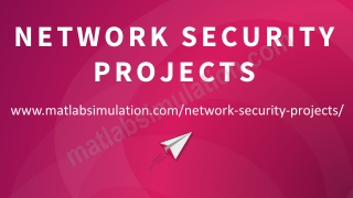 Network Security Projects Research Assistance