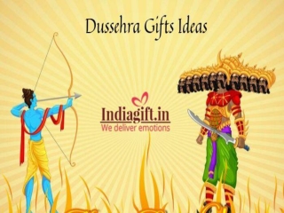 Dussehra Gifts Ideas Online