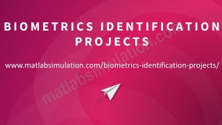 Biometrics Identification Research Projects With Source Code