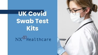 UK Covid Swab Test Kits - NX Healthcare