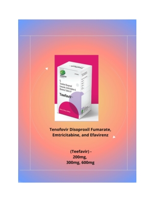 Tenofovir disoproxil fumarate,Emtricitabine and Efavirenz for HIV