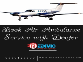 Extraordinary Emergency Support by Medivic Air Ambulance in Patna