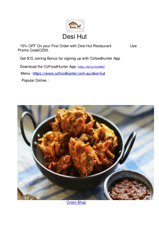 15% Off - Desi Hut Indian Restaurant - Park Ridge, QLD