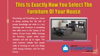 This Is Exactly How You Select The Furniture Of Your House