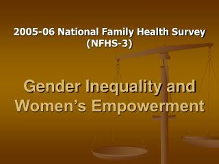 Gender Inequality and Women’s Empowerment