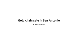 Gold chain sale in San Antonio