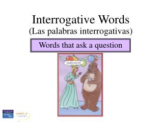 Interrogative Words