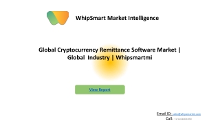 Global Cryptocurrency Remittance Software Market competitive analysis & industry
