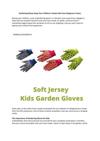 Gardening Gloves Keep Your Children's Hands Safe from Dangerous Toxins