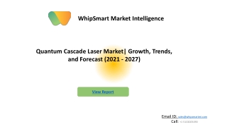 Global quantum cascade laser market Global Industry Trends and Forecast to 2027