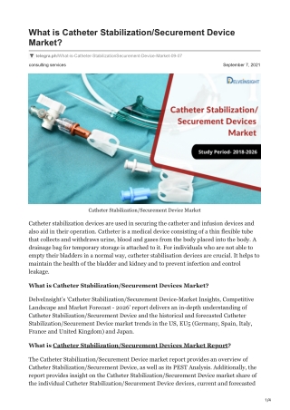 Catheter Stabilization Securement Device Market