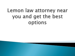 Lemon-law-attorney-near-you-and-get-the-best-options