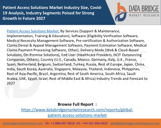 Patient Access Solutions Market Industry Size, Covid-19 Analysis, Industry Segments Poised for Strong Growth in Future 2