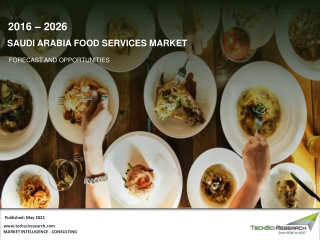 Saudi Arabia Food Services Market Forecast 2026