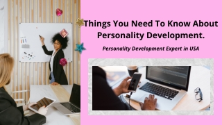 The Significance of Personality Development.