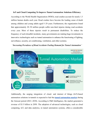 What are Major Factors Driving Growth of Tunnel Automation Market?