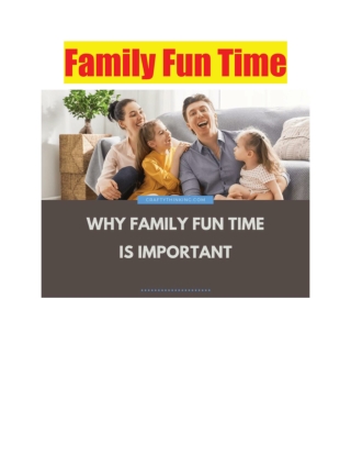 Family Fun Time