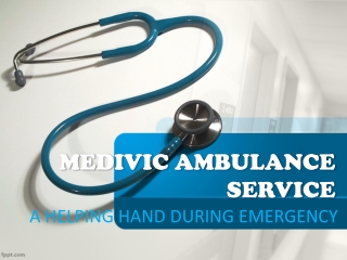 Experienced Ambulance Service from Katihar to Darbhanga, Bihar by Medivic