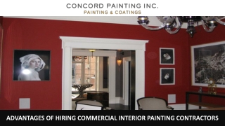 Advantages of Hiring Commercial Interior Painting Contractors