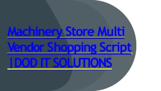 Best Machinery Store Multi Vendor Script - Readymade Clone Script