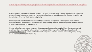 Is Hiring Wedding Photography and Videography Melbourne A Must or A Maybe