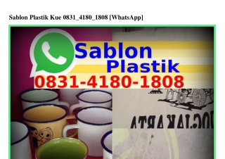 Sablon Plastik Kue ౦8౩l–Կl8౦–l8౦8{WhatsApp}