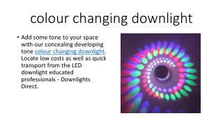 colour changing downlight