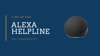 Alexa Setup & Troubleshooting 1-8014475163 Alexa Helpline Number