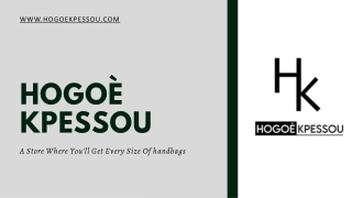 Hogoè Kpessou - A Store Where You'll Get Every Size Of Handbags