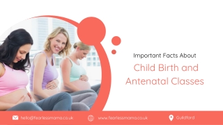 Important Facts About Child Birth and Antenatal Classes
