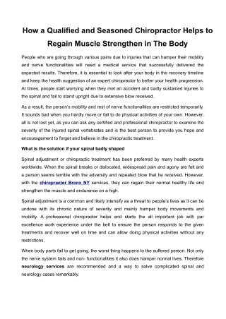 How a Qualified and Seasoned Chiropractor Helps to Regain Muscle Strengthen in The Body