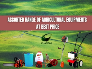 Assorted range of agricultural equipments at best price