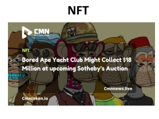 NFT collections, and cmntoken |Crypto Media Network (CMN) news