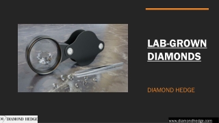 Lab-grown diamonds