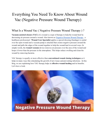 Everything You Need To Know About Wound Vac (Negative Pressure Wound Therapy)